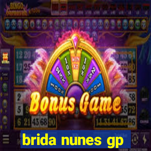 brida nunes gp